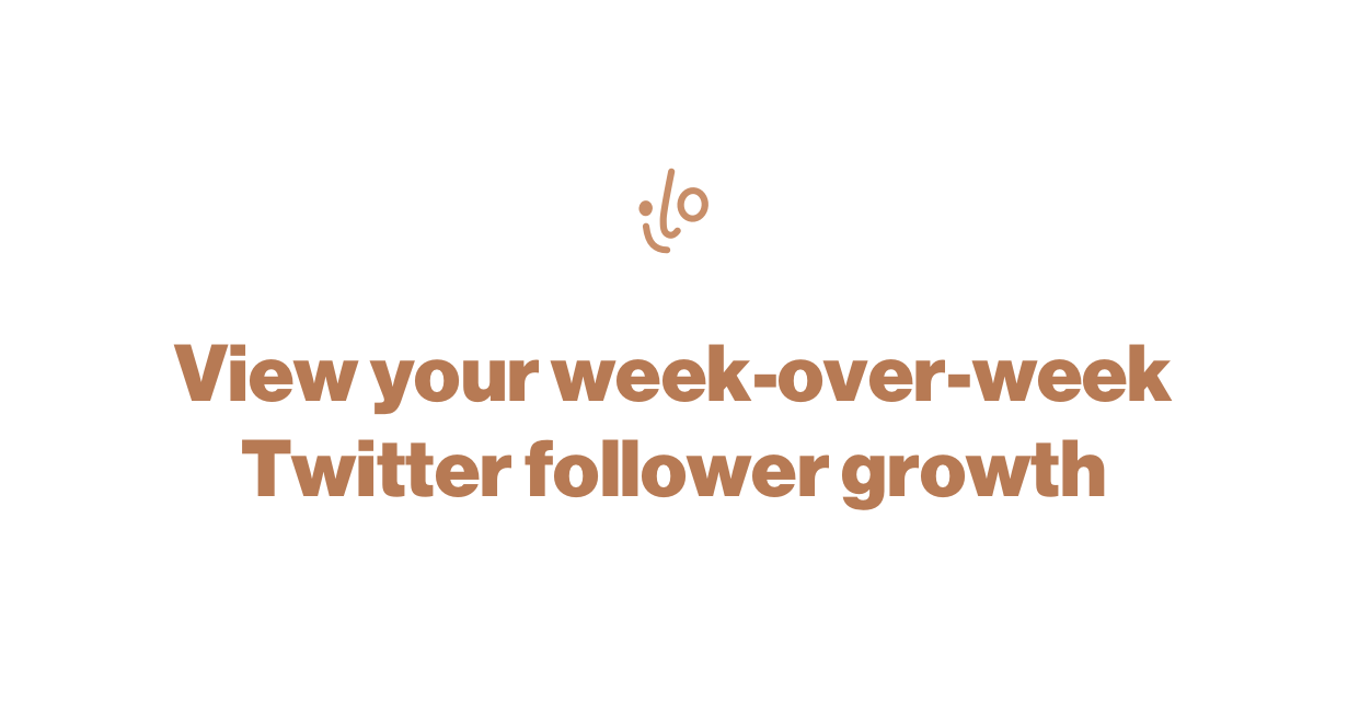 How to view your week-over-week Twitter follower growth