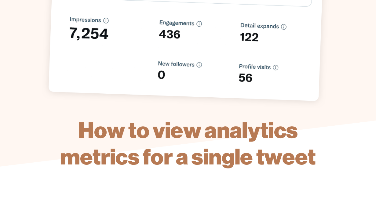 How to view analytics metrics for a single tweet
