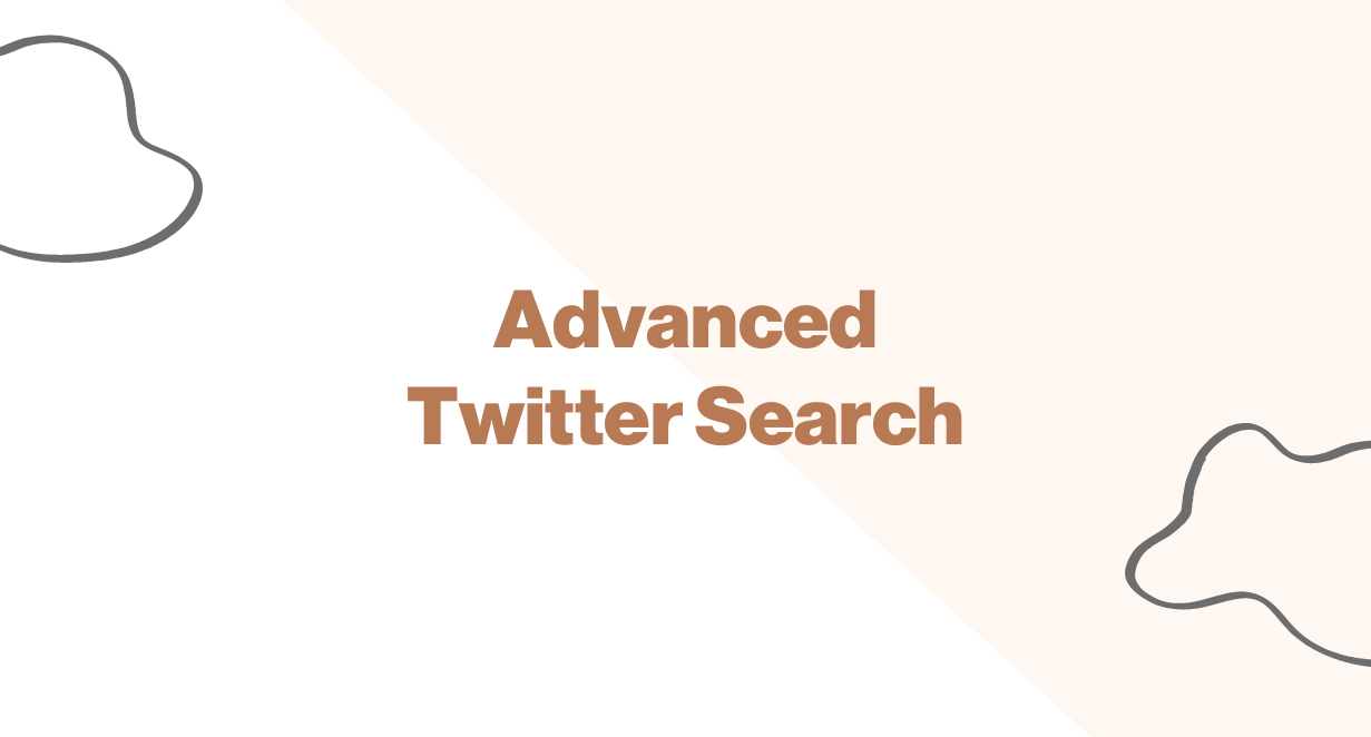 Advanced Twitter search