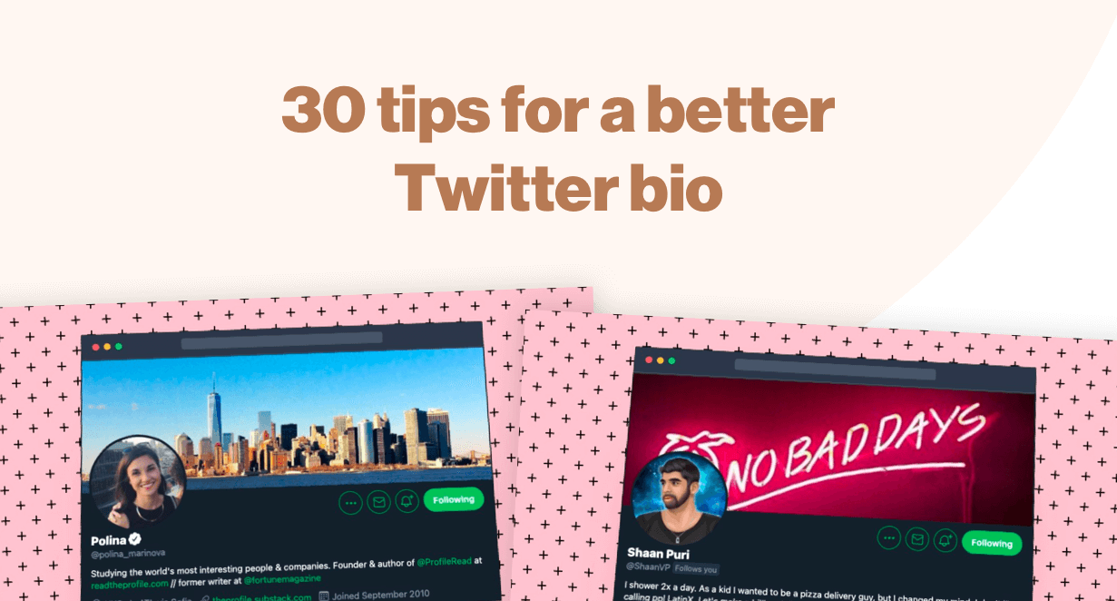 30 tips for a better Twitter bio