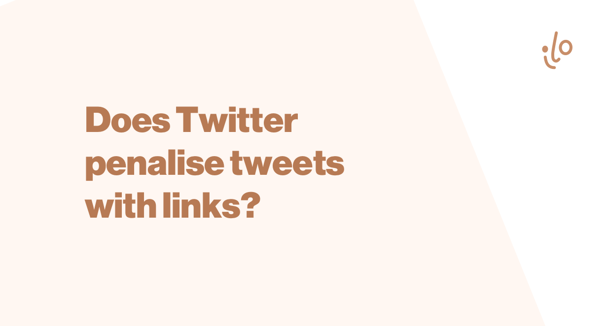 Does the Twitter algorithm penalise tweets with links?