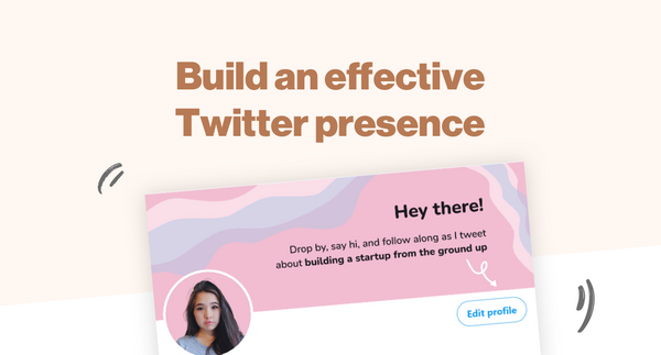 A beginner’s guide to building a Twitter presence